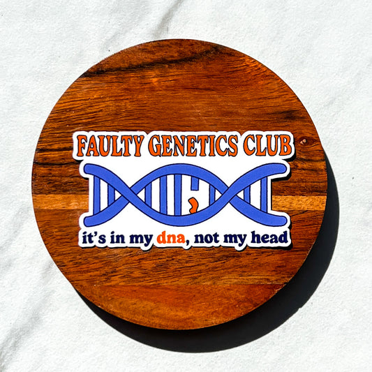 Faulty genetics club sticker, it's in my dna not my head sticker, hyper mobility decal, ehlers-danlos syndrome sticker chronic illness decal