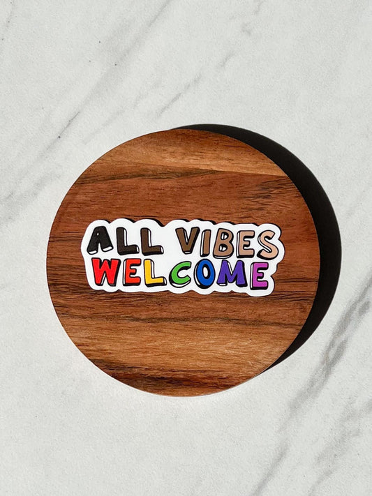All vibes welcome sticker, mental health sticker, therapist sticker, teacher sticker, LCSW sticker, skin tone sticker, rainbow sticker