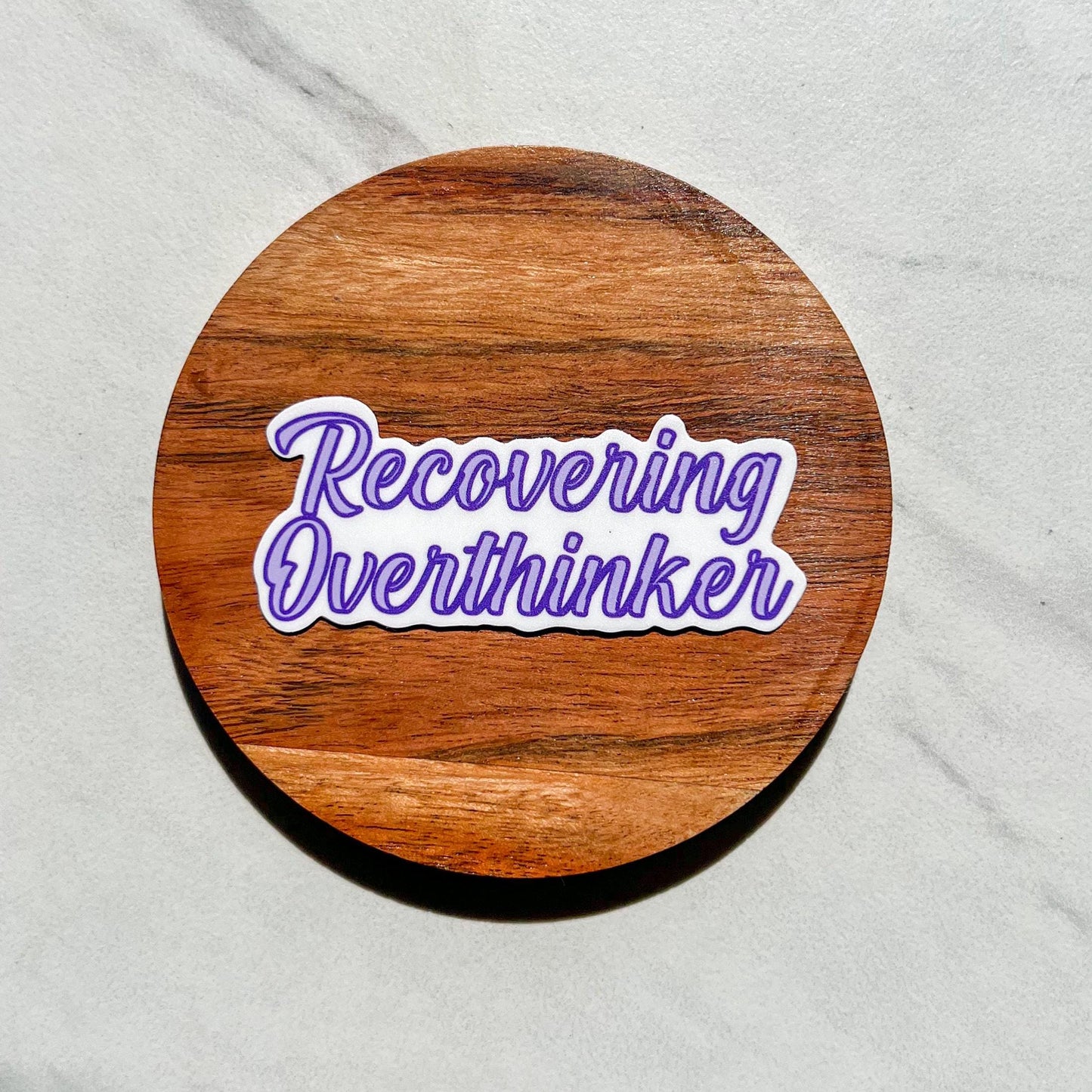 Recovering overthinker sticker, mental health sticker, stocking stuffer, mental health gift, self love sticker, perfectionist gift