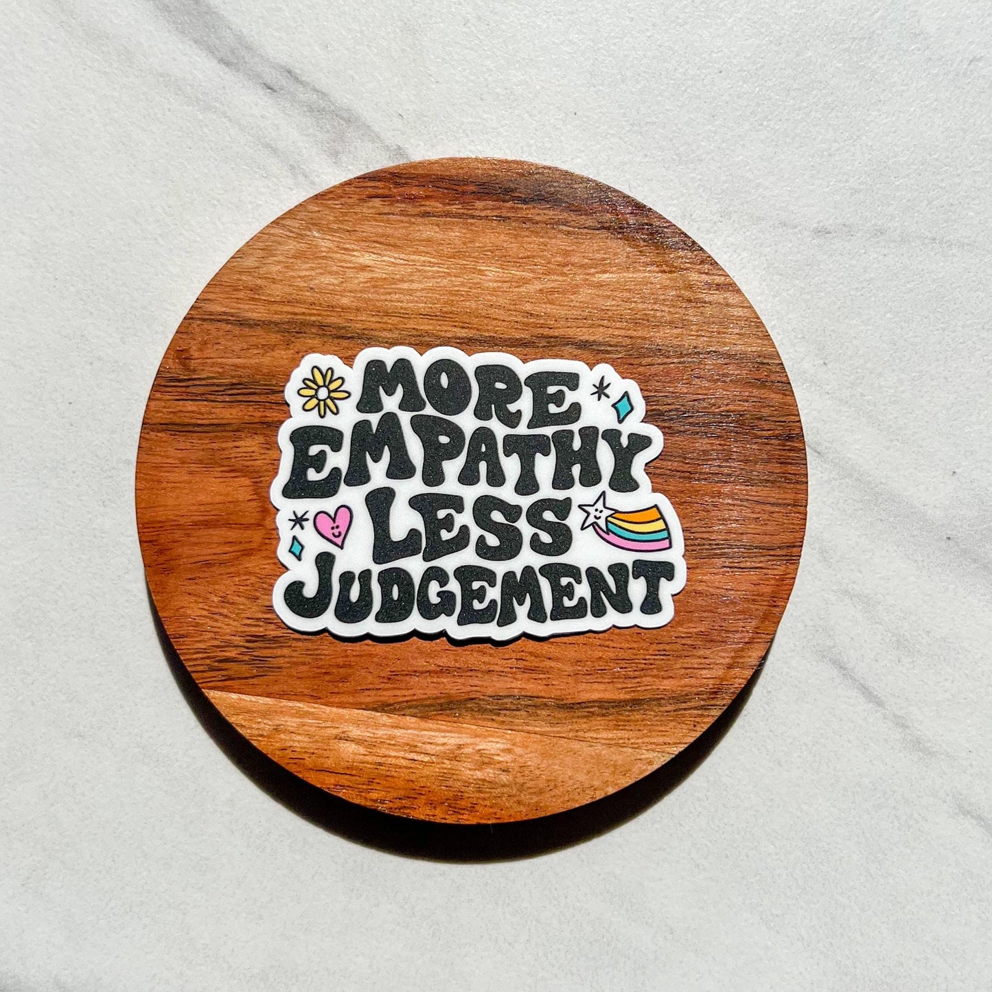 More empathy less judgement sticker, mental health sticker, empath sticker, therapist gift, stocking stuffer, teacher gift, compassion