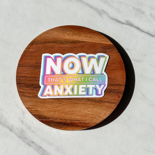 Now that’s what I call anxiety sticker, mental health sticker, empath sticker, therapist gift, stocking stuffer, millennial gift
