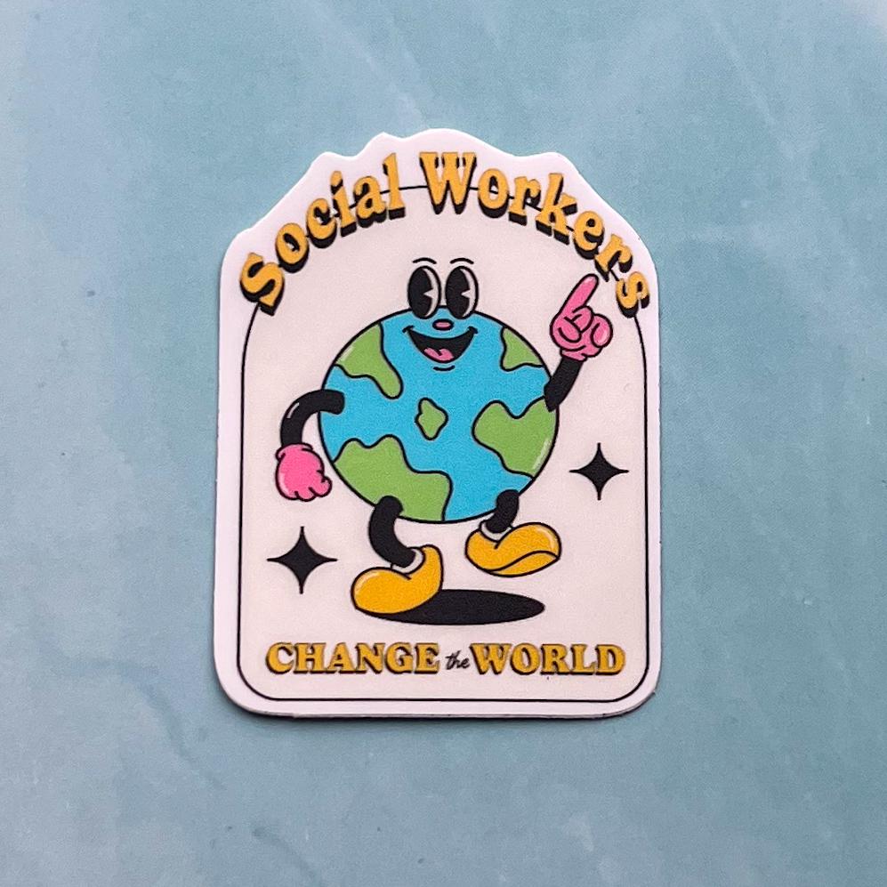 Sticker with a cartoon Earth character and text 'Social Workers Change the World' on a light blue background