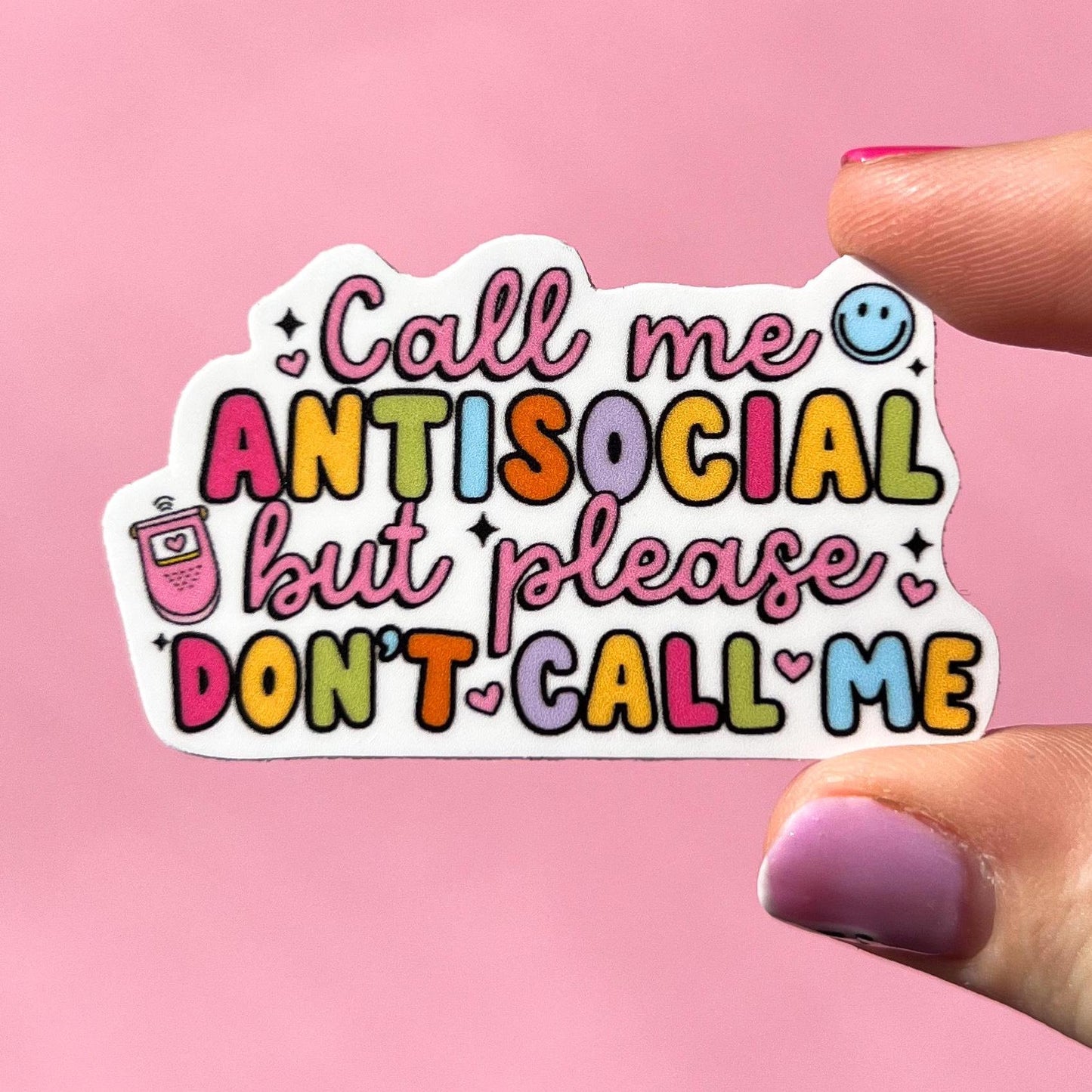 Call me antisocial but please don’t call me sticker, mental health sticker, empath sticker, therapist gift, stocking stuffer, introvert gift