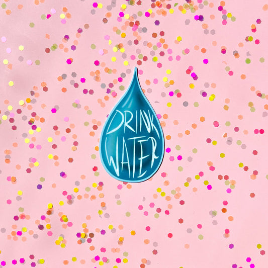 Drink Water Sticker, water resistant sticker, water bottle sticker, laptop sticker, gift for girlfriend, gift for boyfriend, gift for them