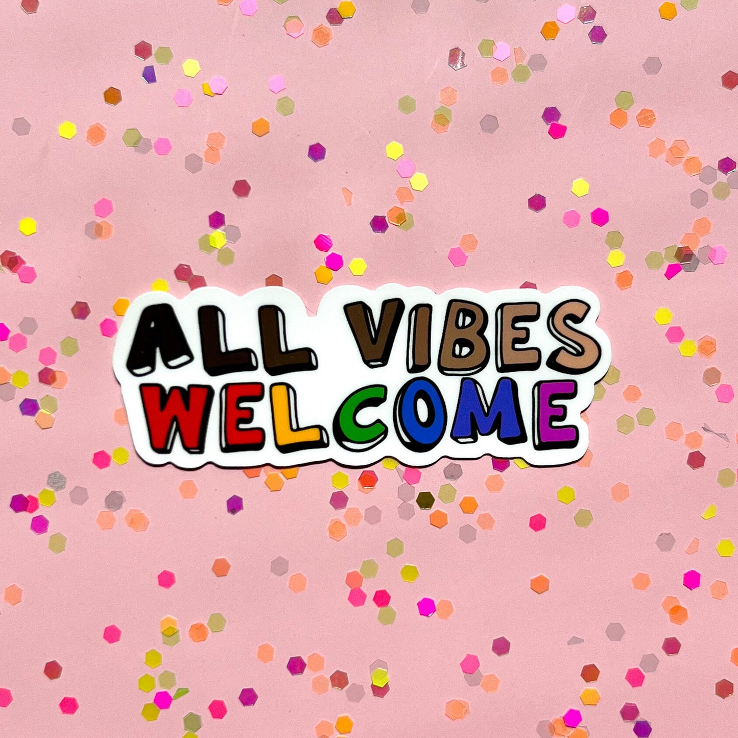 All vibes welcome sticker, mental health sticker, therapist sticker, teacher sticker, LCSW sticker, skin tone sticker, rainbow sticker