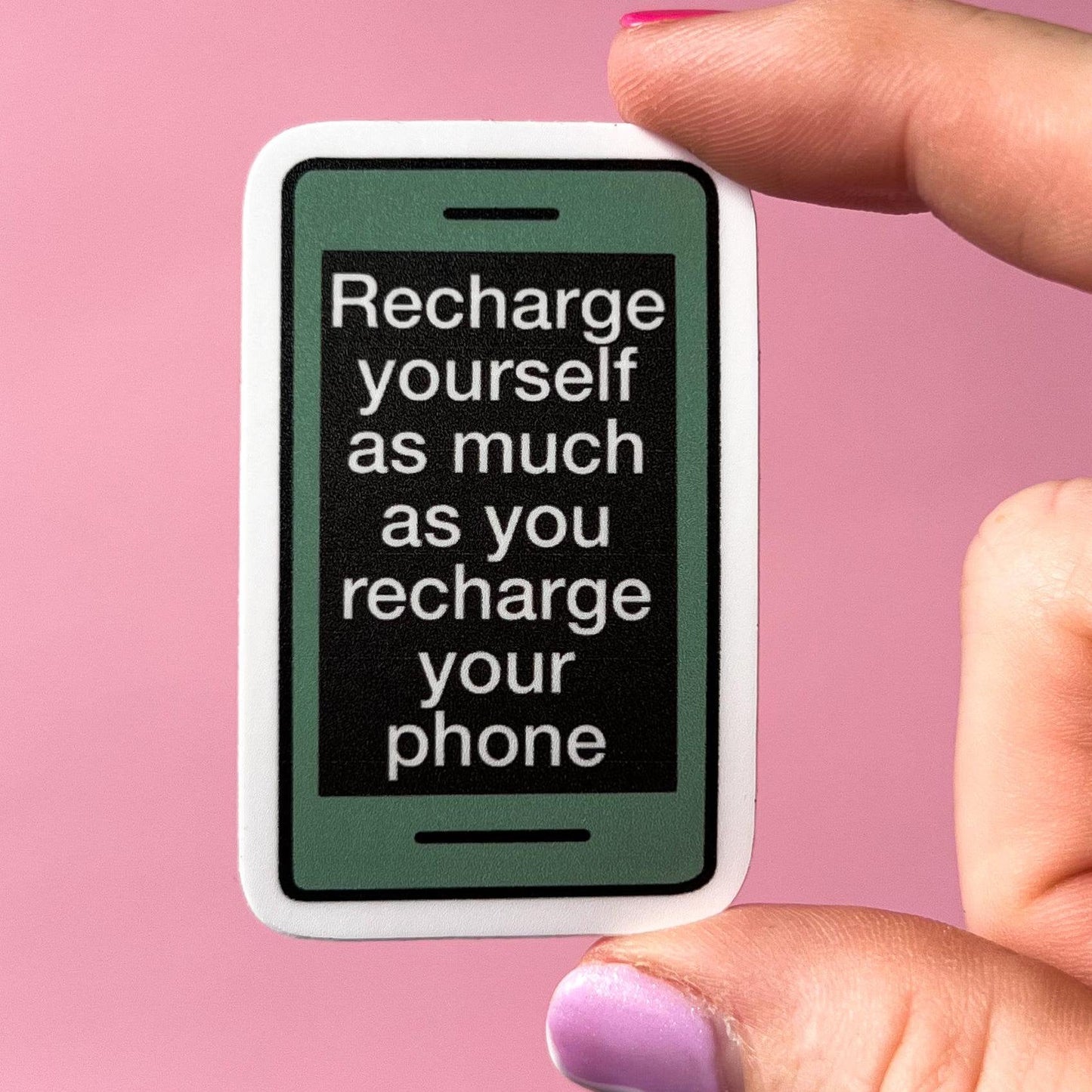 Recharge yourself sticker, phone sticker, mental health sticker, self care sticker, self love sticker, water resistant sticker