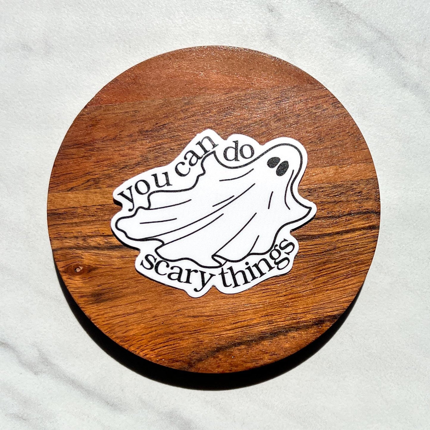 You can do scary things sticker, waterproof sticker, anxiety sticker, therapy sticker, therapist sticker, school sticker, ghost sticker