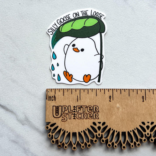 Silly goose on the loose sticker, waterproof sticker, anxiety sticker, therapy sticker, therapist sticker, school sticker, goose sticker