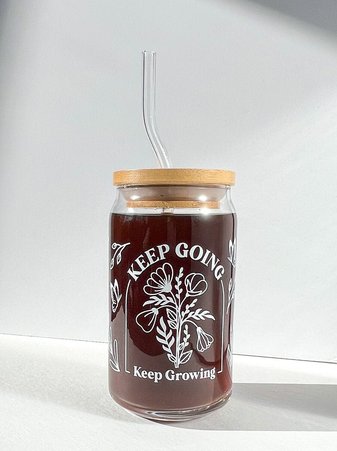 Keep going Keep growing cup, glass can, glass with bamboo lid, glass straw, dishwasher safe cup, mental health gift, therapist gift
