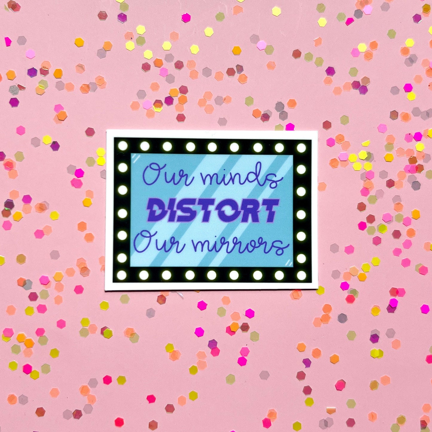 Our minds distort our mirrors sticker, water resistant sticker, NEDA sticker, ED recovery, mental health laptop sticker, therapist sticker
