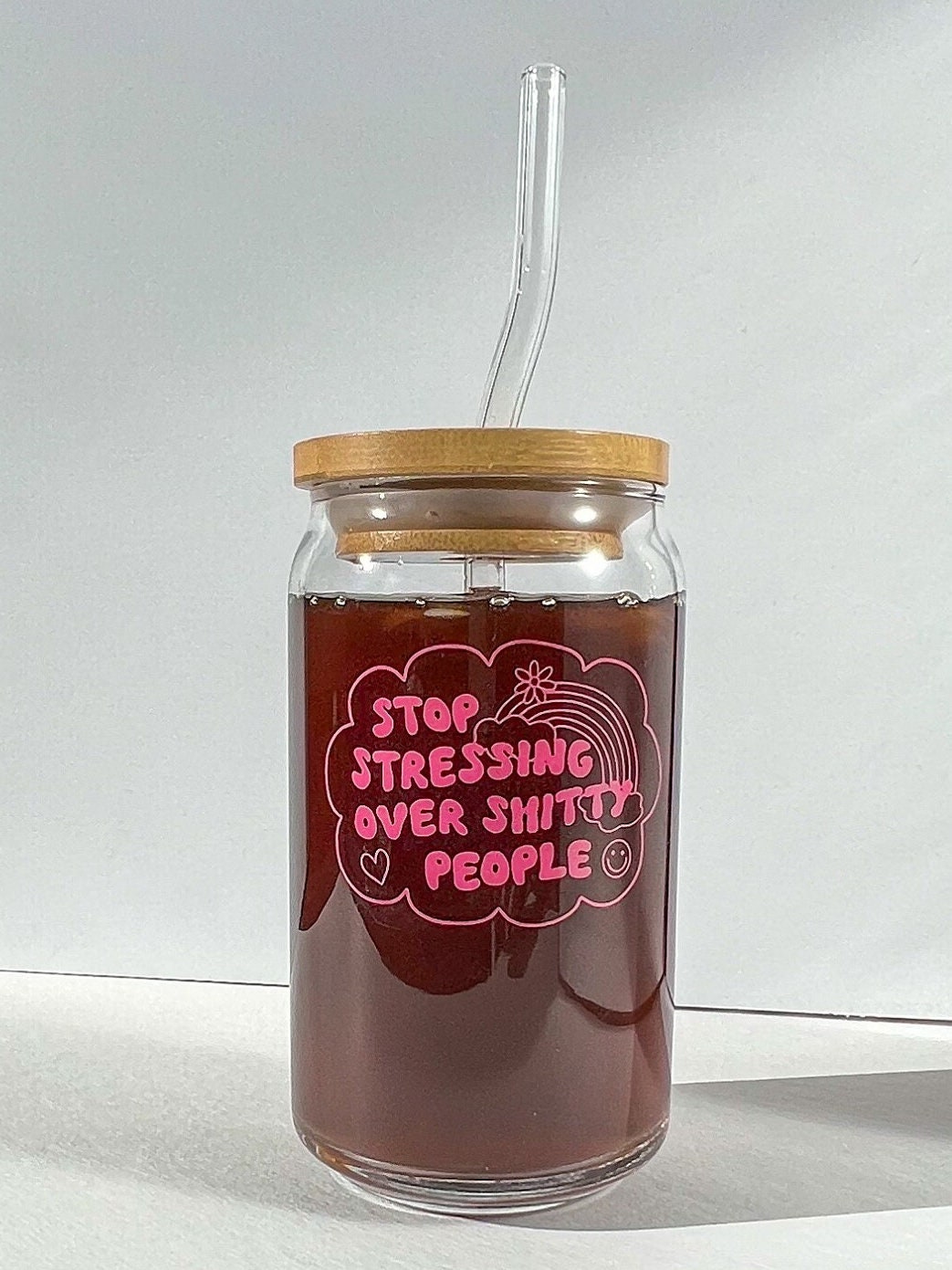 Stop stressing over shitty people cup, custom tumbler, dishwasher safe glass, glass can with bamboo lid and straw, sarcastic gift, funny