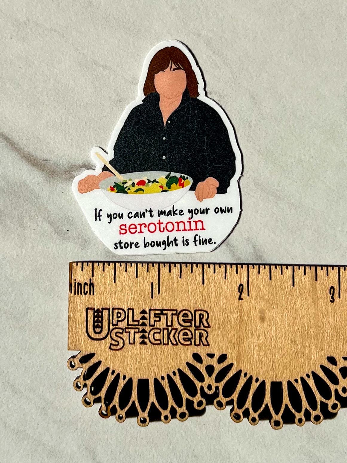 Serotonin sticker, barefoot contessa sticker, sticker gift, funny sticker, mental health sticker, therapy sticker, self love sticker