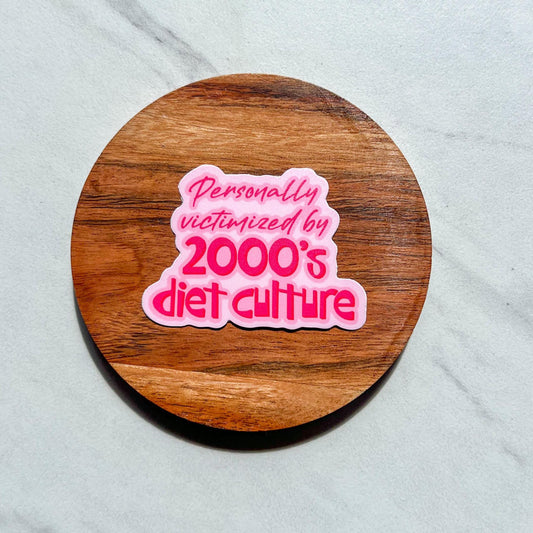 Personally victimized by 2000’s diet culture sticker, water resistant sticker, NEDA sticker, ED recovery, mental health laptop sticker