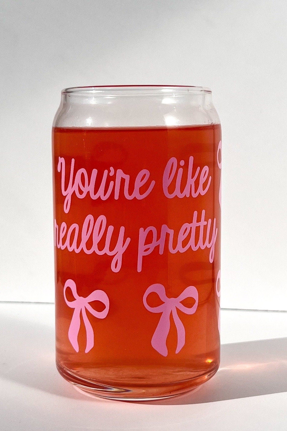 You’re like really pretty cup, coquette bow, glass can, glass with bamboo lid, glass straw, dishwasher safe cup, mental health gift,