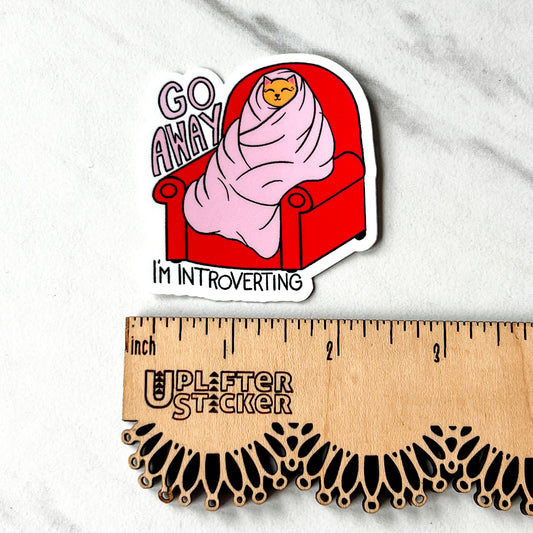 Go away I'm introverting sticker