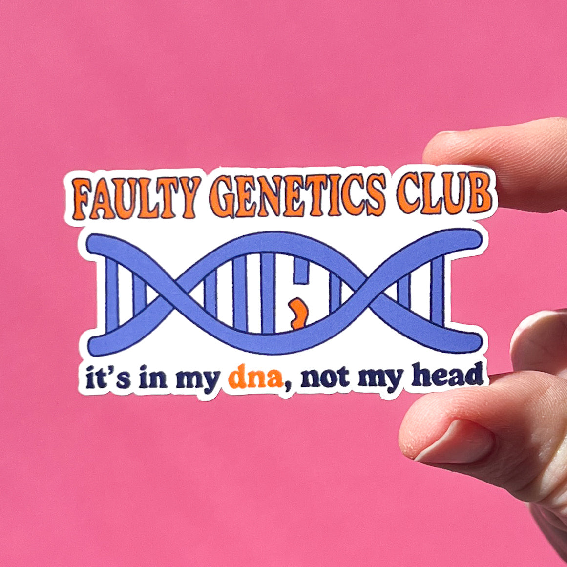 Faulty genetics club sticker, it's in my dna not my head sticker, hyper mobility decal, ehlers-danlos syndrome sticker chronic illness decal