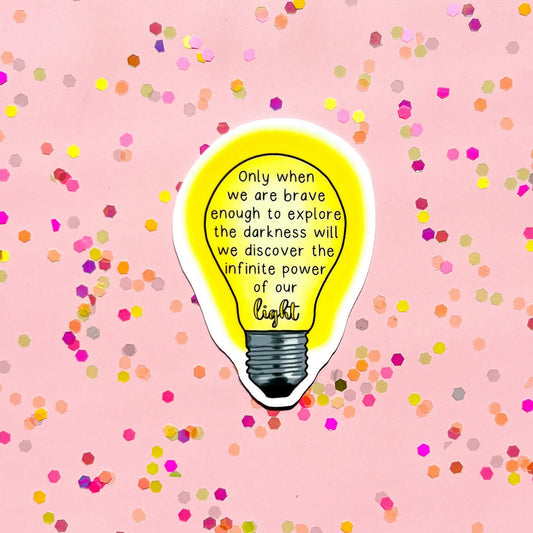 Infinite power of our light sticker, motivational stickers, inspirational sticker, mental health stickers, mental health gift, therapy gift