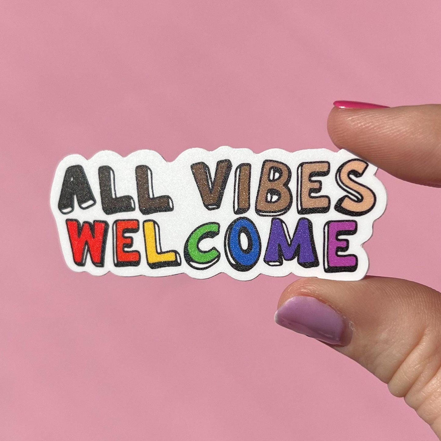 All vibes welcome sticker, mental health sticker, therapist sticker, teacher sticker, LCSW sticker, skin tone sticker, rainbow sticker