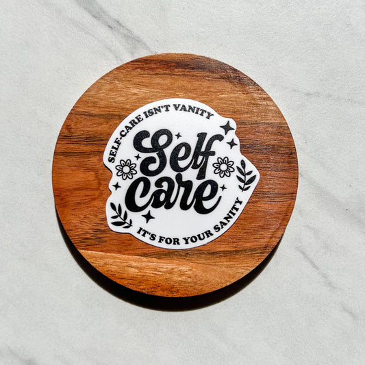 Self care sticker, self care isn’t selfish, mental health sticker, therapist sticker, social worker decal, burnout sticker, therapy sticker