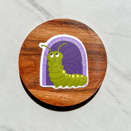 I can embrace change sticker, therapy sticker, mental health sticker, gift for therapist, feminist sticker, caterpillar sticker affirmations