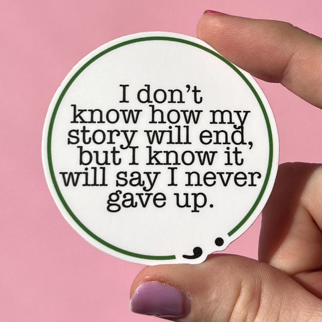 semicolon sticker, water resistant sticker, water bottle sticker, recovery sticker, suicide awareness sticker, mental health, depression