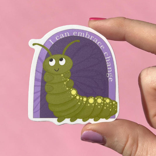 I can embrace change sticker, therapy sticker, mental health sticker, gift for therapist, feminist sticker, caterpillar sticker affirmations