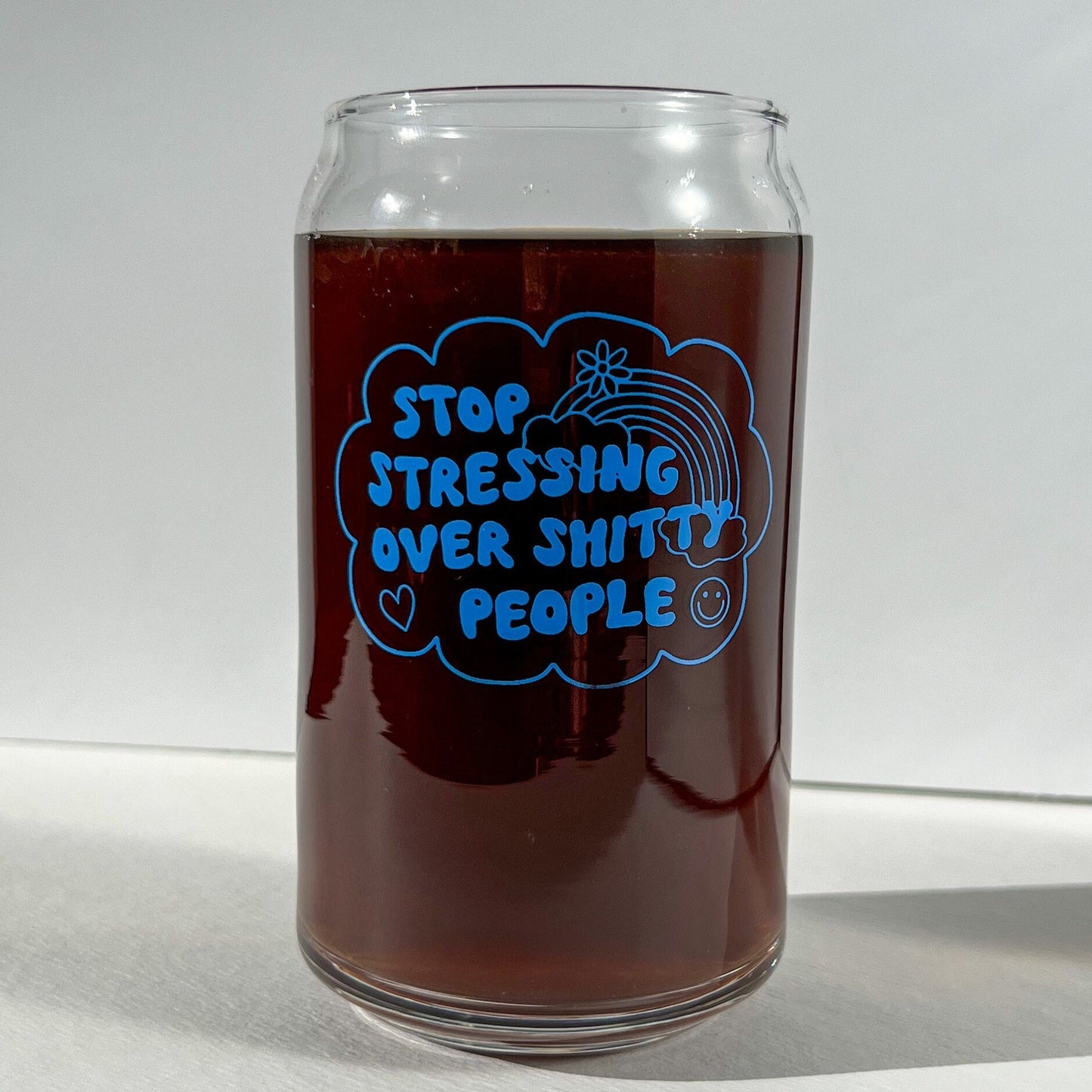 Stop stressing over shitty people cup, custom tumbler, dishwasher safe glass, glass can with bamboo lid and straw, sarcastic gift, funny