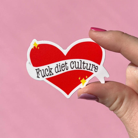 Fuck diet culture sticker, water resistant sticker, heart sticker, laptop sticker, water bottle sticker, eating disorder recovery, love you