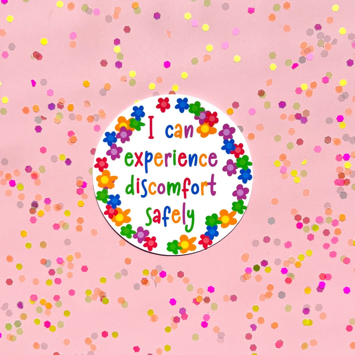 I can experience discomfort safely Sticker, Water resistant sticker, mental health, self esteem, anxiety sticker, gift for wife, gift idea
