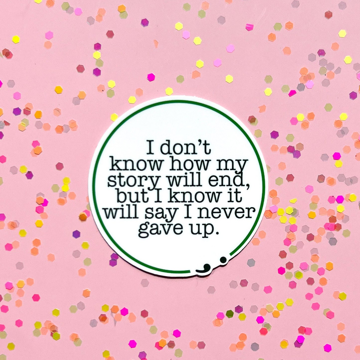 semicolon sticker, water resistant sticker, water bottle sticker, recovery sticker, suicide awareness sticker, mental health, depression