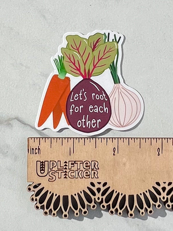Let’s root for each other sticker, therapy sticker, mental health sticker, gift for therapist, feminist sticker, vegetable sticker