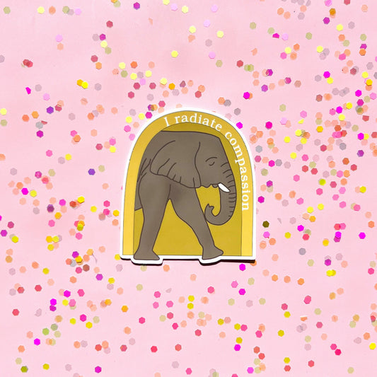 I radiate compassion sticker, therapy sticker, mental health sticker, gift for therapist, feminist sticker, elephant sticker, affirmations