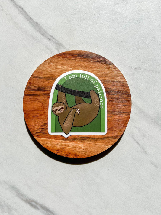 I can full of patience sticker, therapy sticker, mental health sticker, gift for therapist, feminist sticker, sloth sticker, affirmations