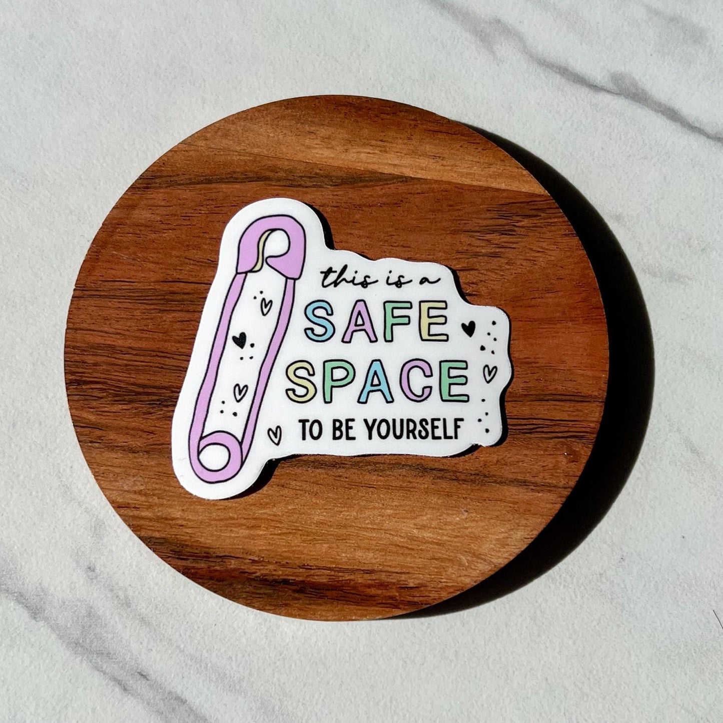 This is a safe space to be yourself sticker, mental health sticker, empath sticker, therapist gift, stocking stuffer, teacher gift, lgbtq+
